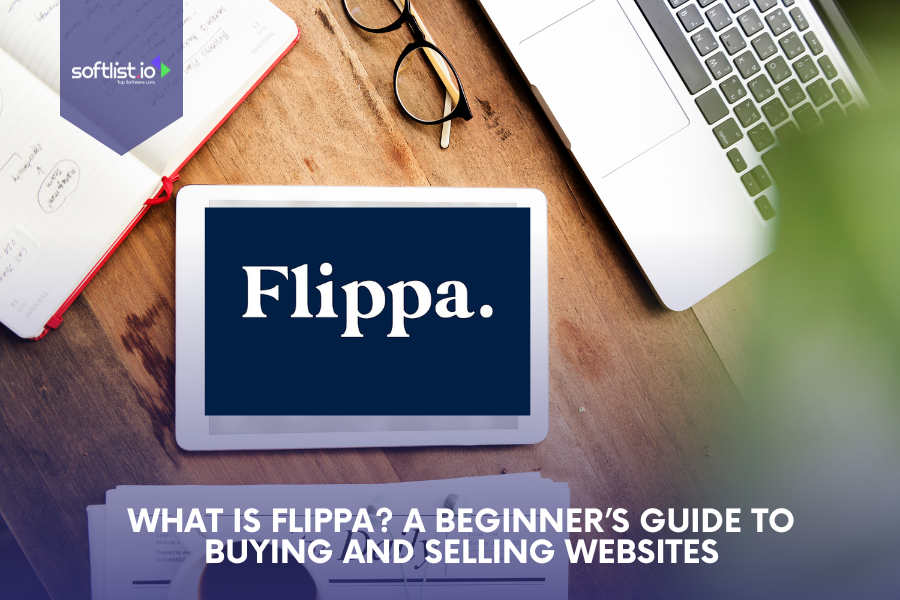 What is Flippa? A Beginner’s Guide to Buying and Selling Websites