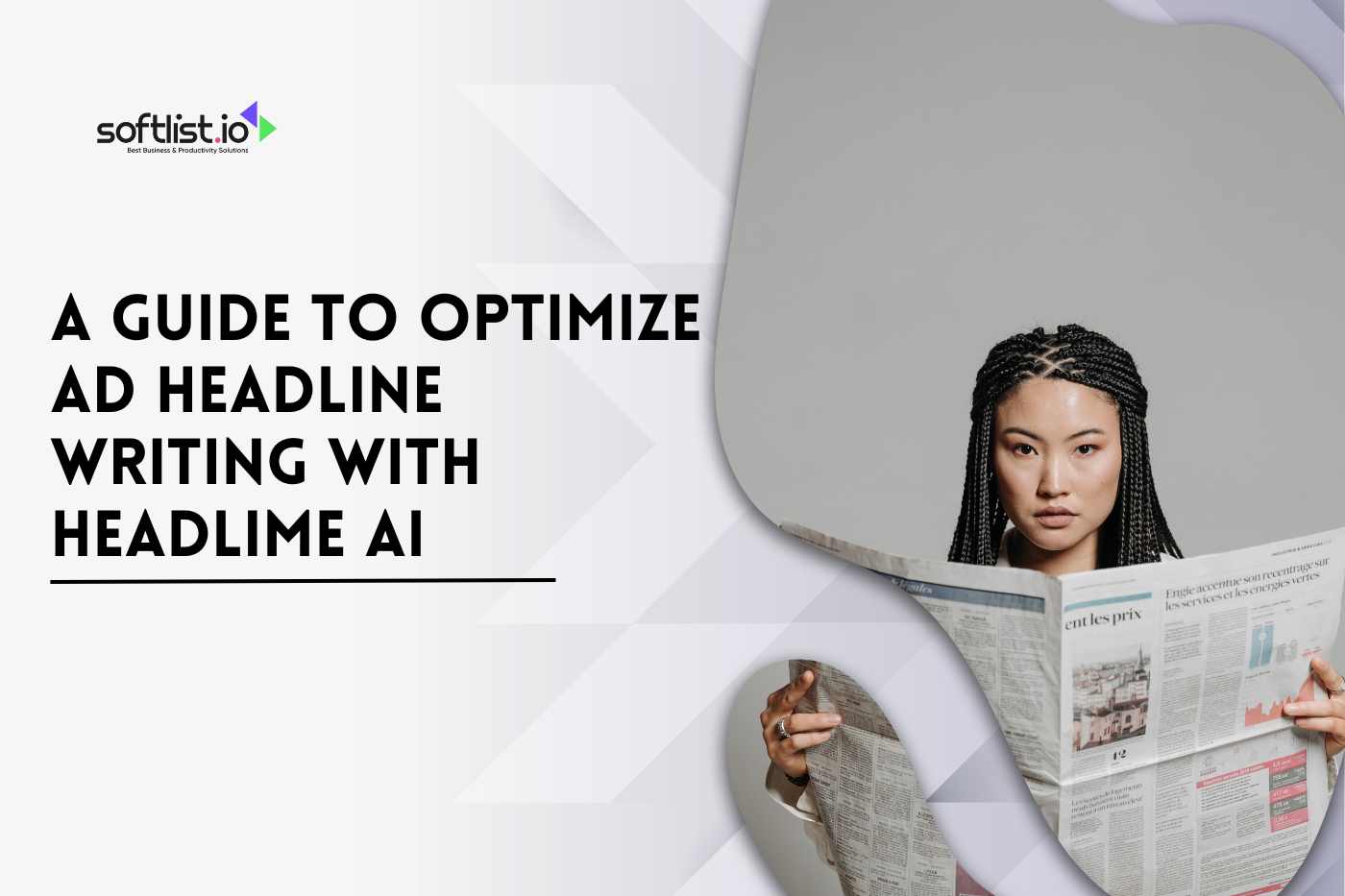 A Guide to Optimize Ad Headline Writing with Headlime AI