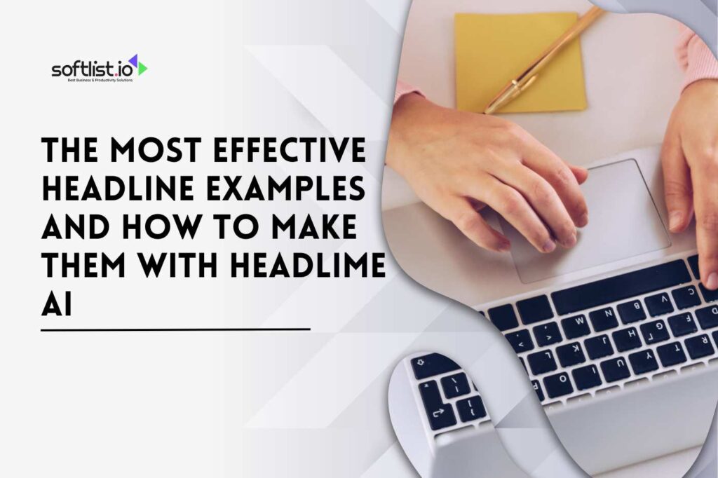 Headlime AI The Most Effective Headline Examples and How To Make Them