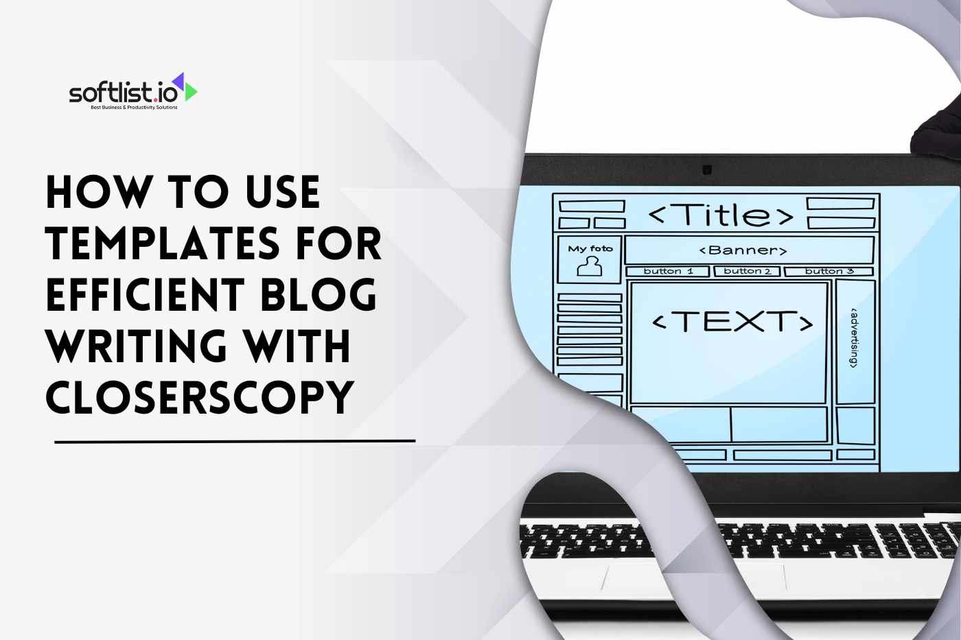 How to Use Templates for Efficient Blog Writing with ClosersCopy