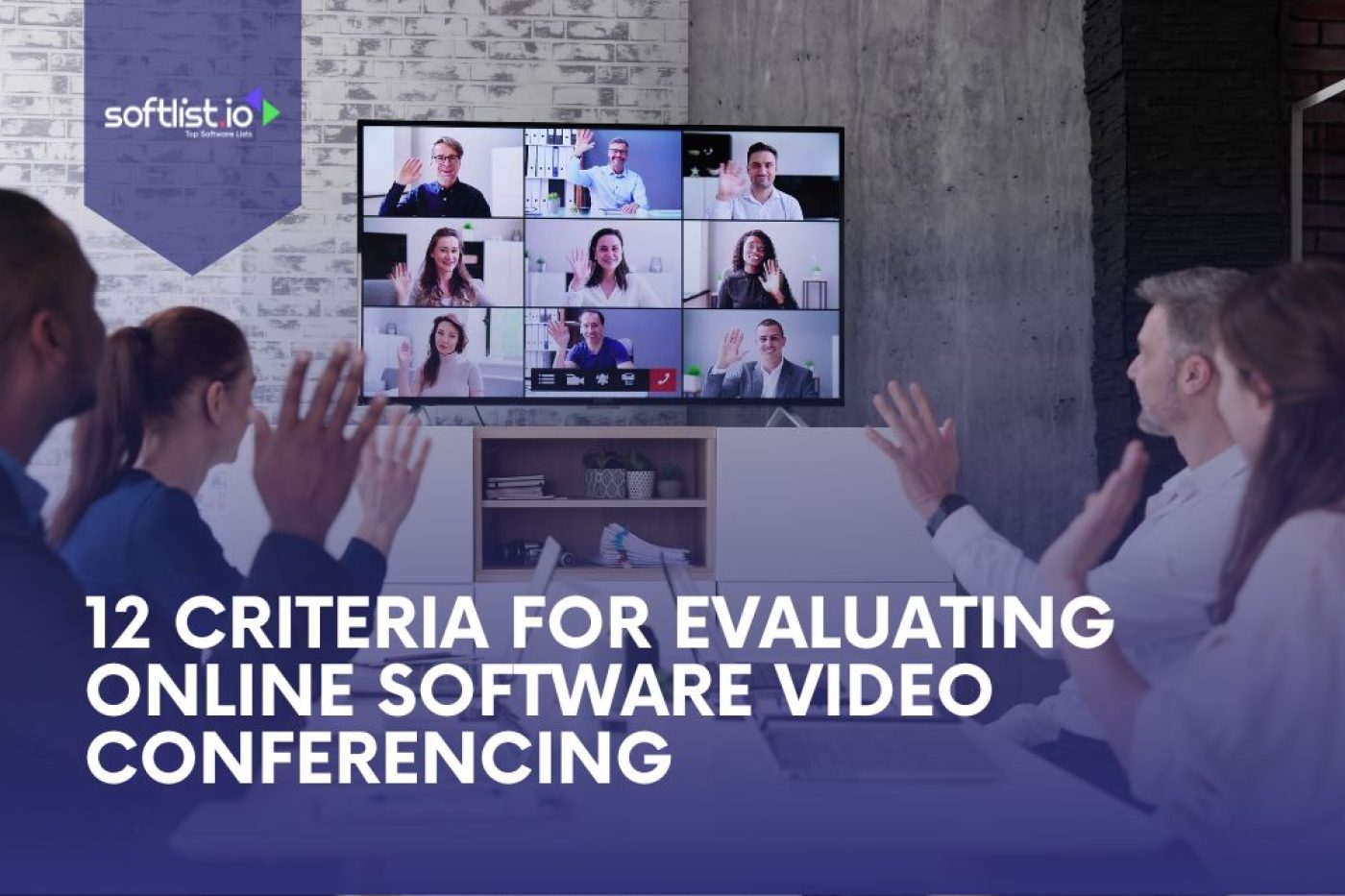 12 Criteria For Evaluating Online Software Video Conferencing