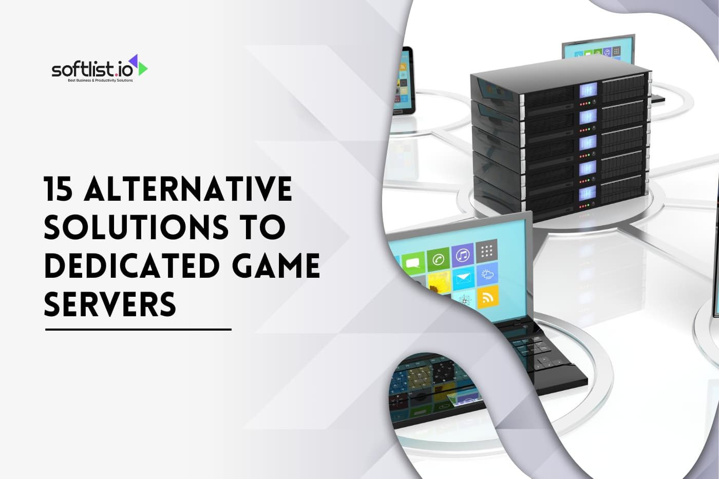 15 Alternative Solutions to Dedicated Game Servers