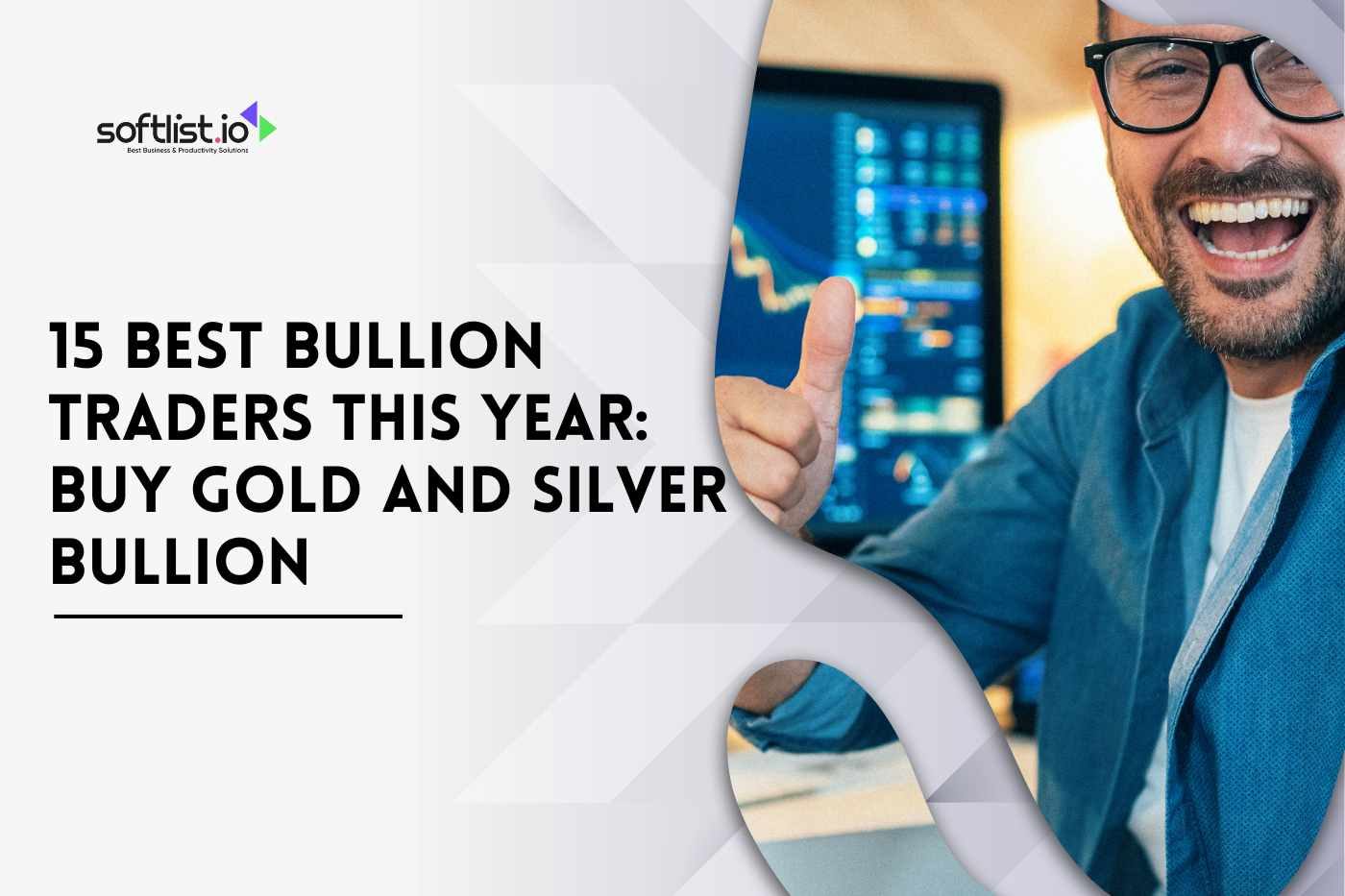 15 Best Bullion Traders This Year Buy Gold and Silver Bullion