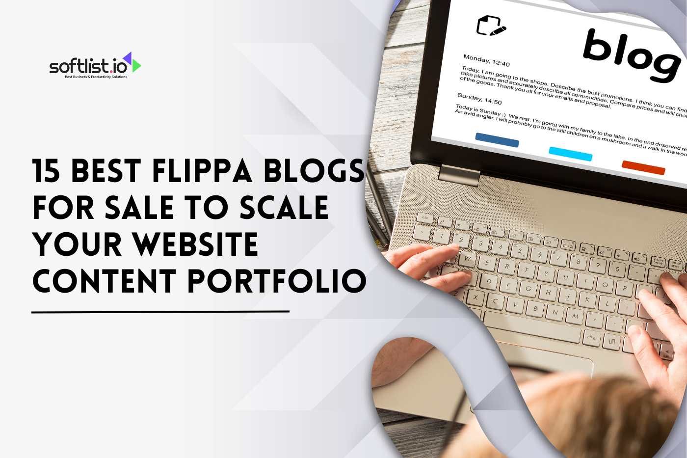 15 Best Flippa Blogs for Sale to Scale Your Website Content Portfolio