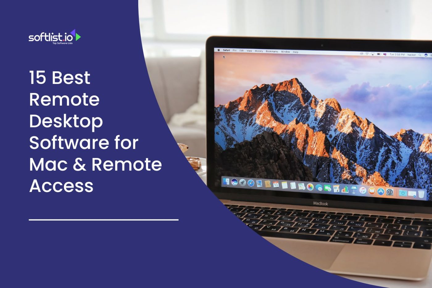 15 Best Remote Desktop Software for Mac & Remote Access