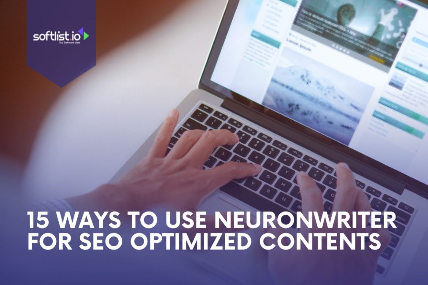 15 Ways To Use NeuronWriter For SEO Optimized Contents