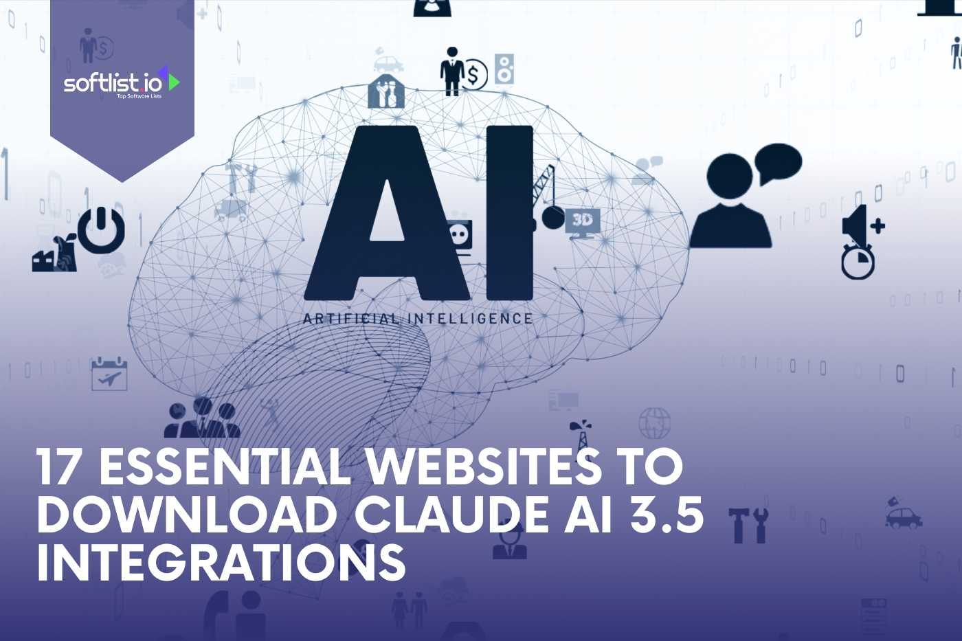 17 Must-Visit Websites for Downloading Claude AI 3.5 Integrations