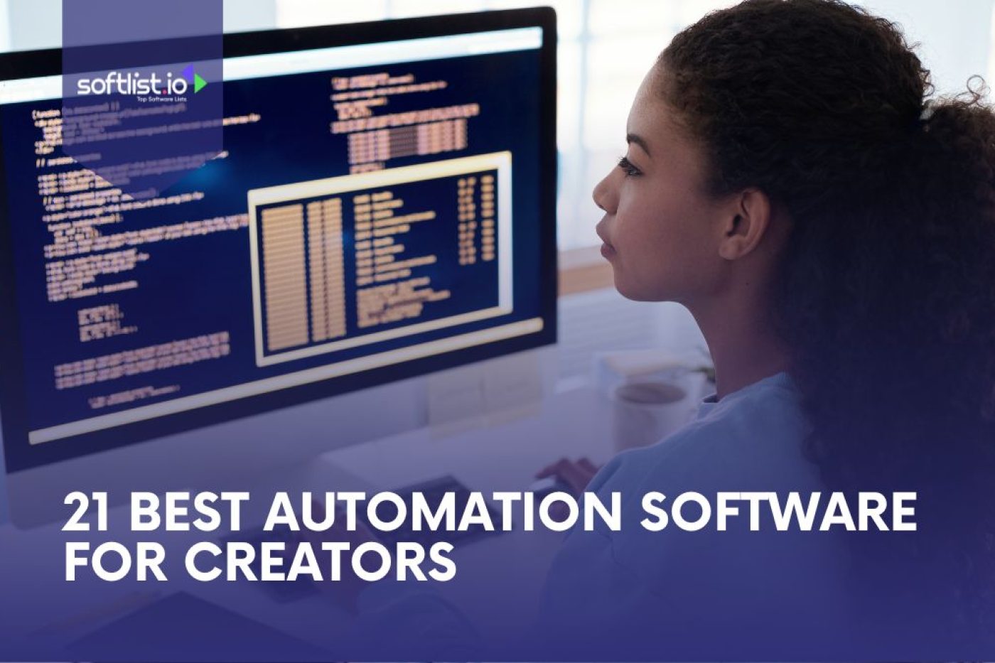 21 Best Automation Software for Creators