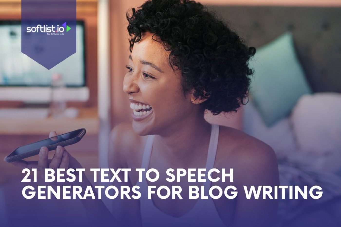 21 Best Text-to-Speech Generators for Blog Writing