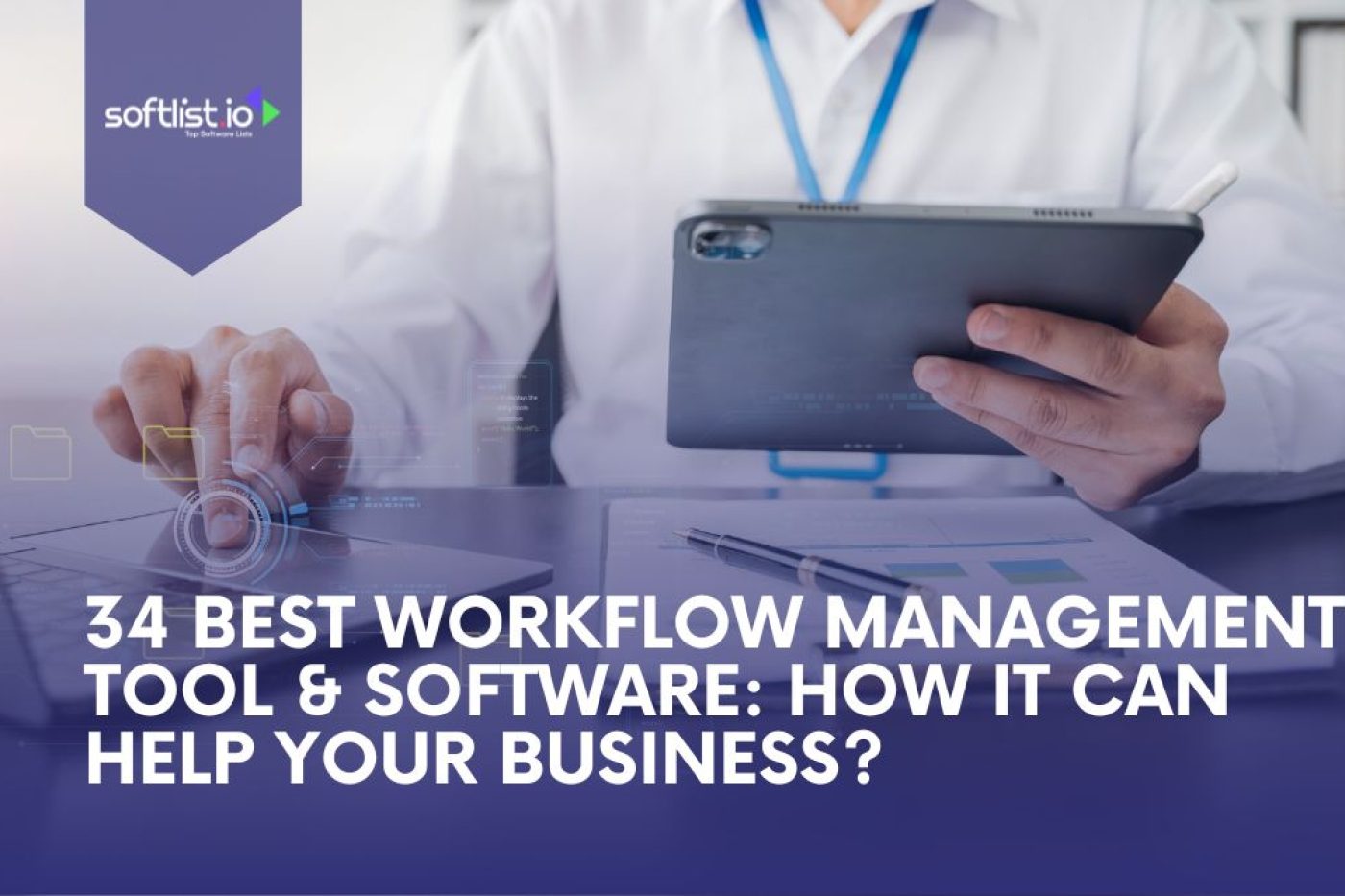 34 Best Workflow Management Tool & Software