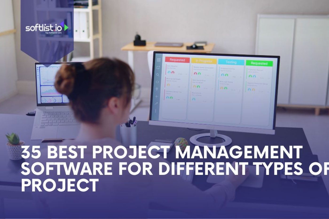 35 Best Project Management Software for Different Types of Projects