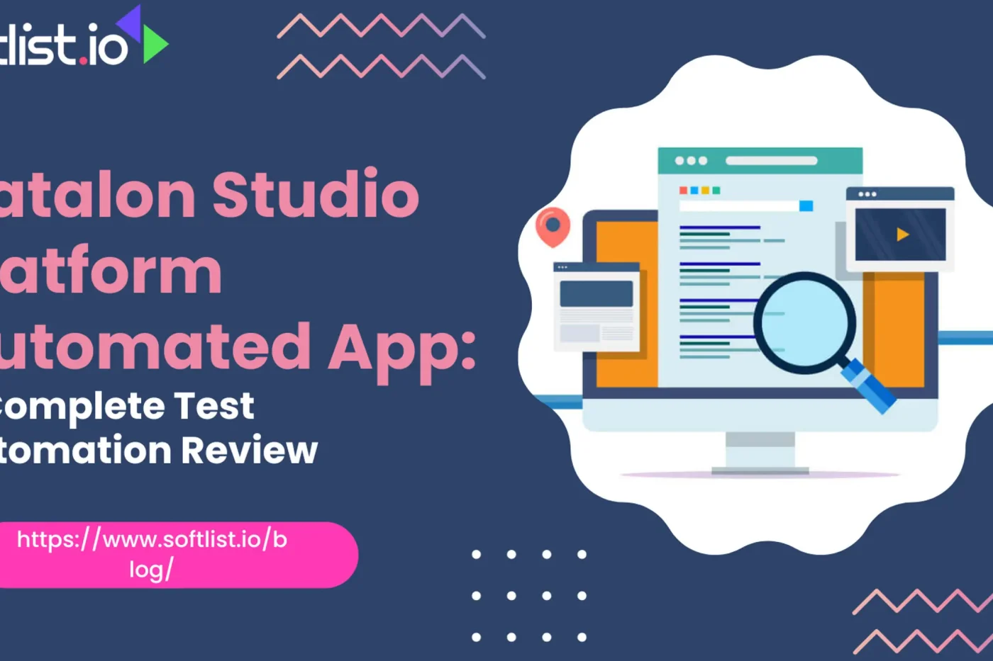 Katalon Platform Automated App: A Complete Test Automation Review