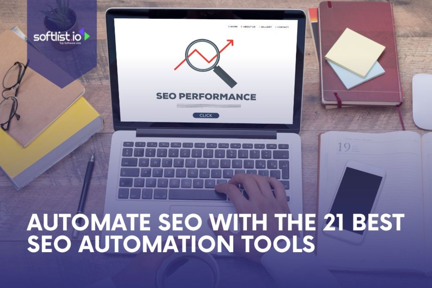 Automate SEO With the 21 Best SEO Automation Tools