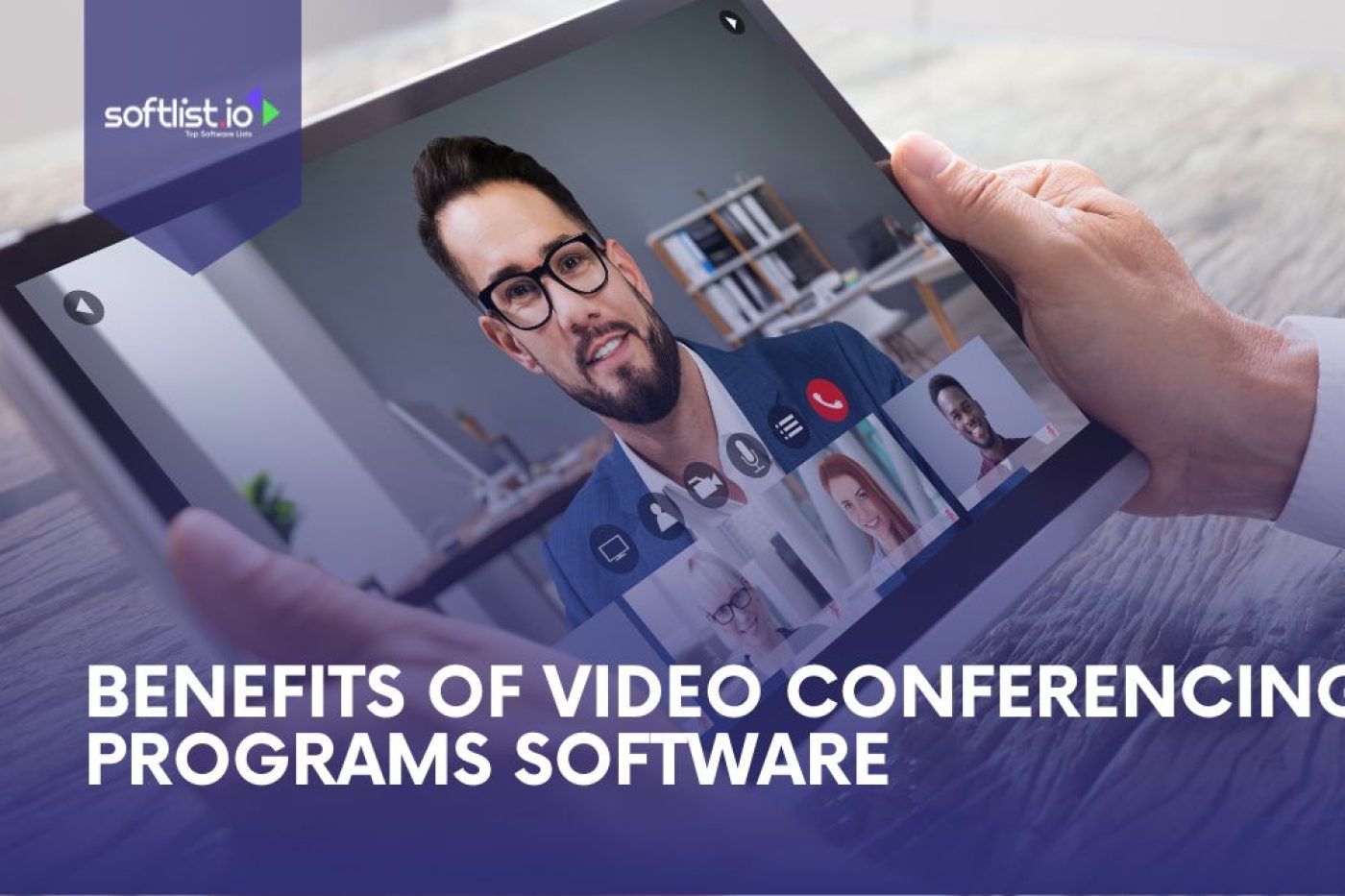 Benefits Of Video Conferencing Software