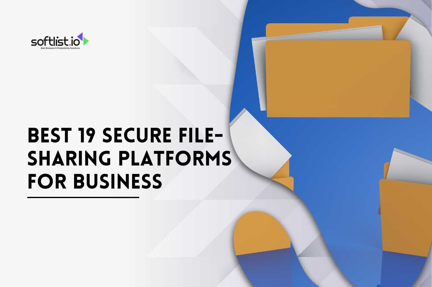 Best 19 Secure File-Sharing Platforms for Business