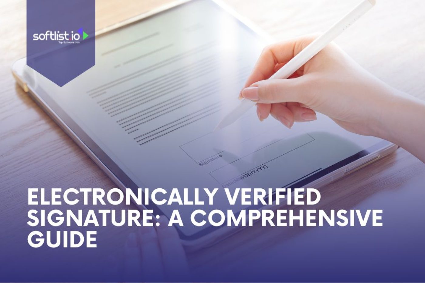 Verified Electronic Signature A Comprehensive Guide