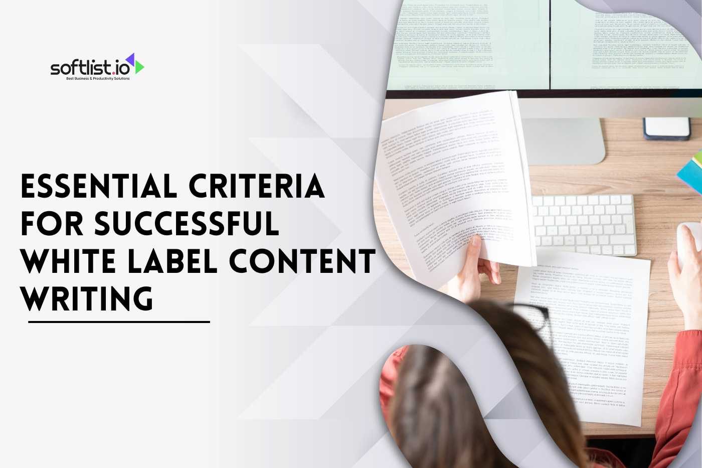 Essential Criteria for Successful White Label Content Writing