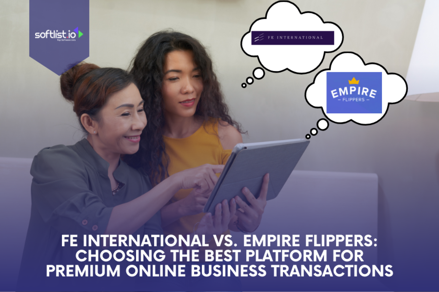 FE International vs. Empire Flippers The Best Platform