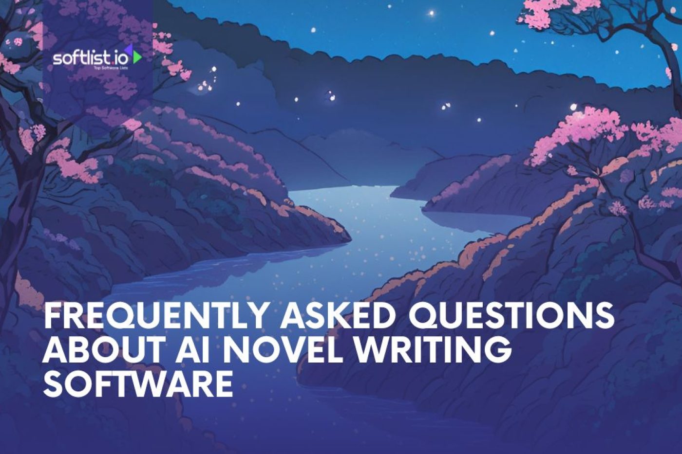 Frequently Asked Questions About AI Novel Writing Software