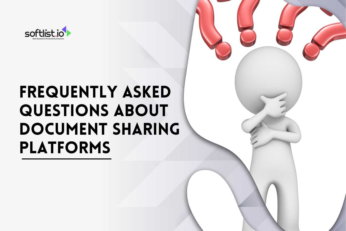 Frequently Asked Questions about Document Sharing Platforms