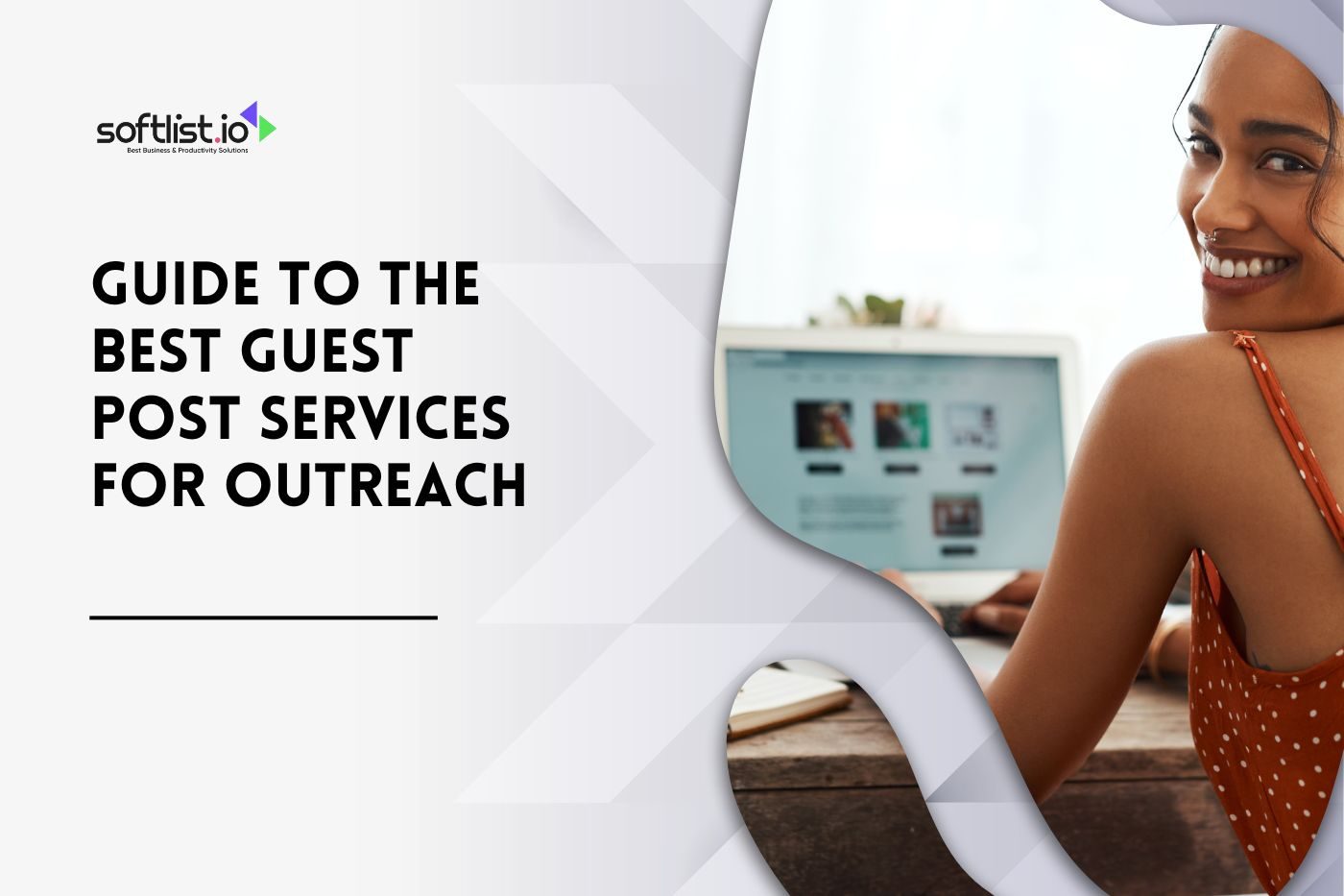 Guide to the Best Guest Post Services for Outreach