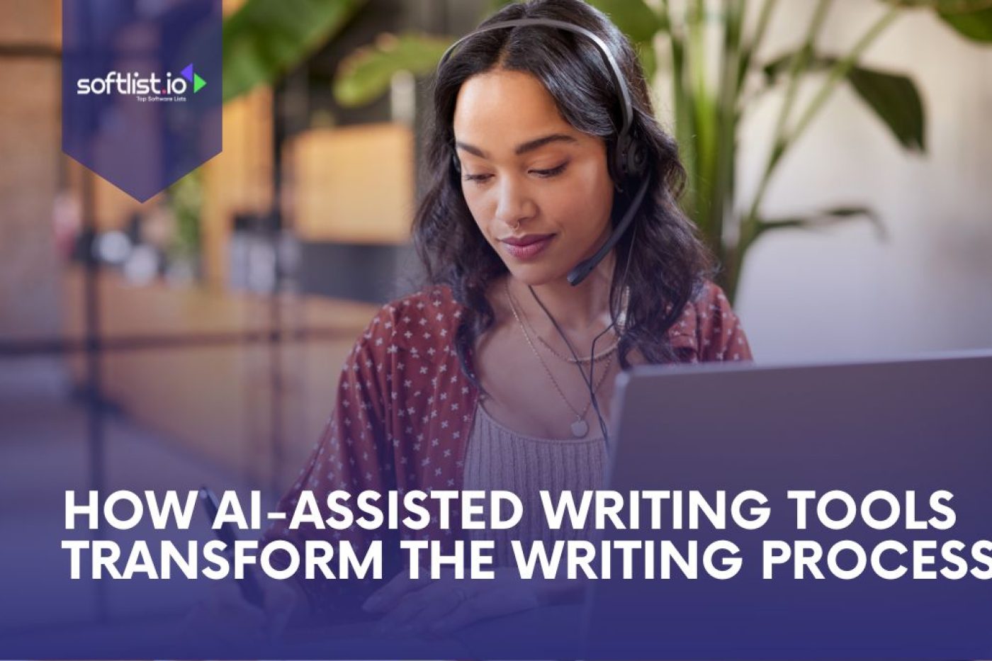 How AI-Assisted Writing Tools Transforms the Writing Process