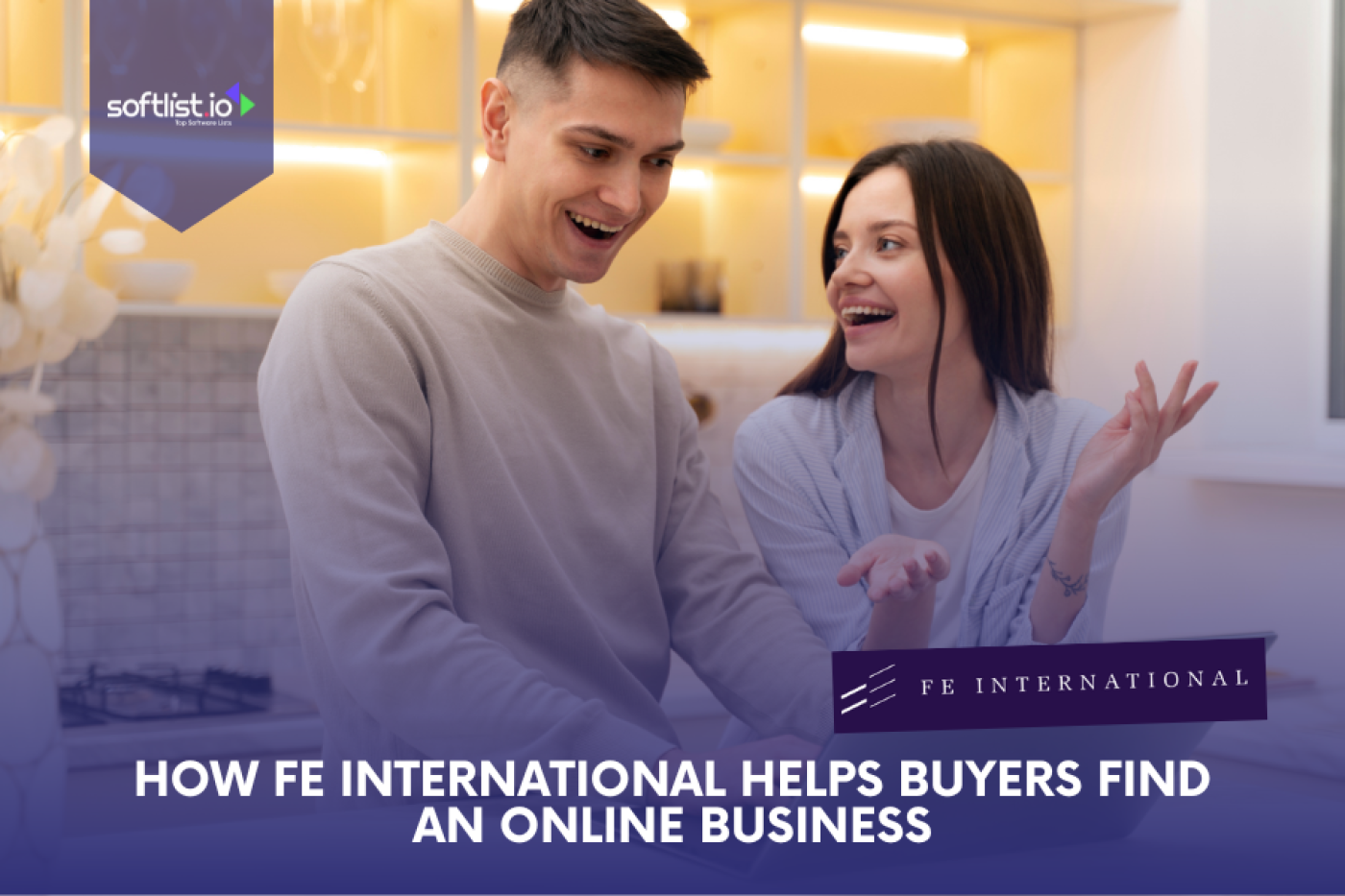 How FE International Helps Buyers Find an Online Business