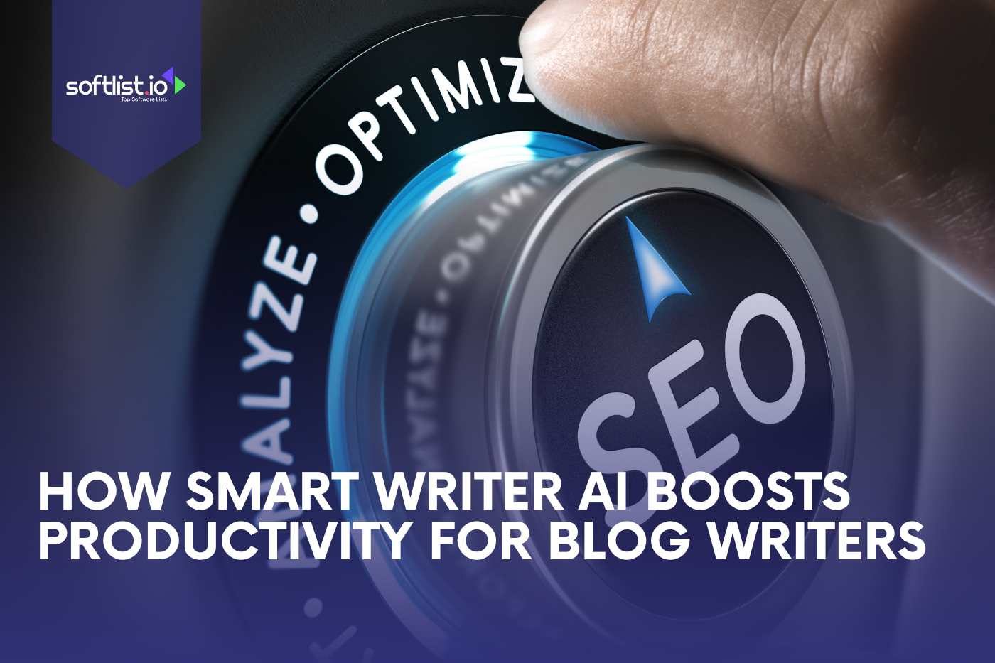 How Smart Writer AI Boosts Productivity For Blog Writers