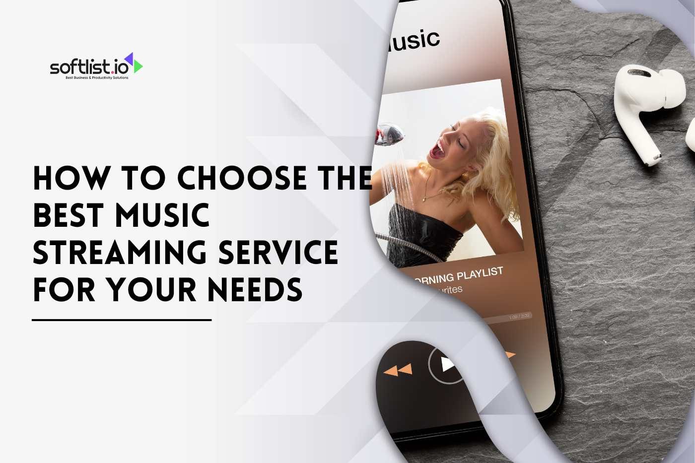 How to Choose the Best Music Streaming Service for Your Needs