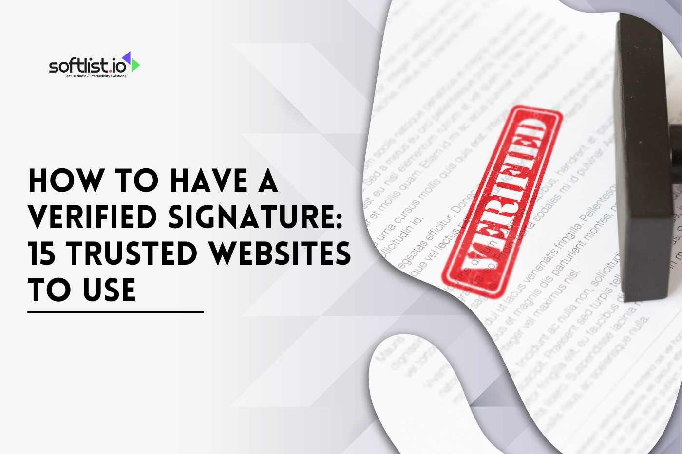 How to Have a Verified Signature 15 Trusted Websites to Use