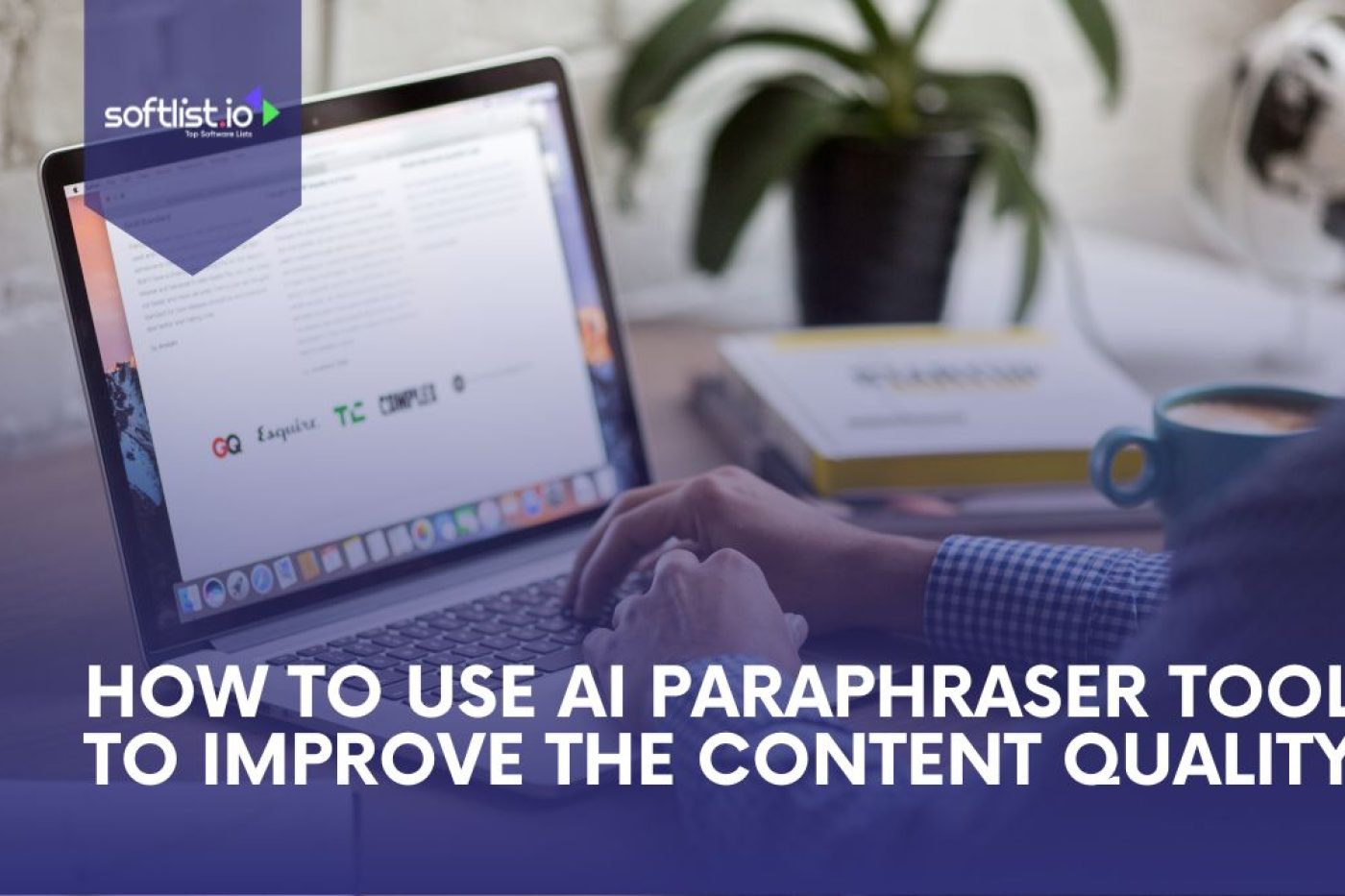 How to Use AI Paraphrasing Tool to Improve Content Quality