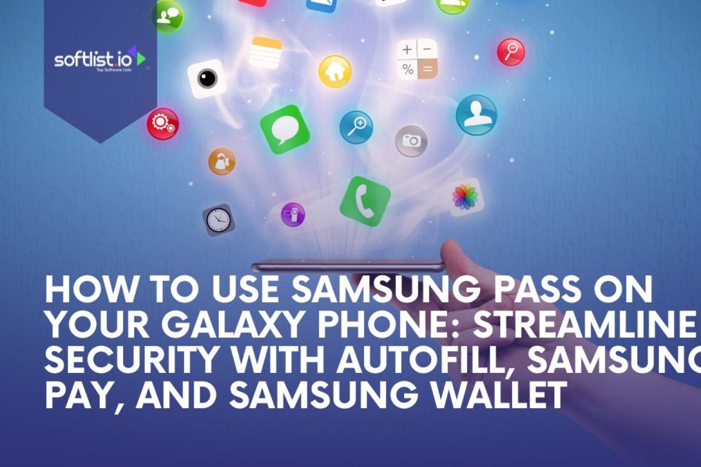 How to Use Samsung Password manager on Your Galaxy Phone