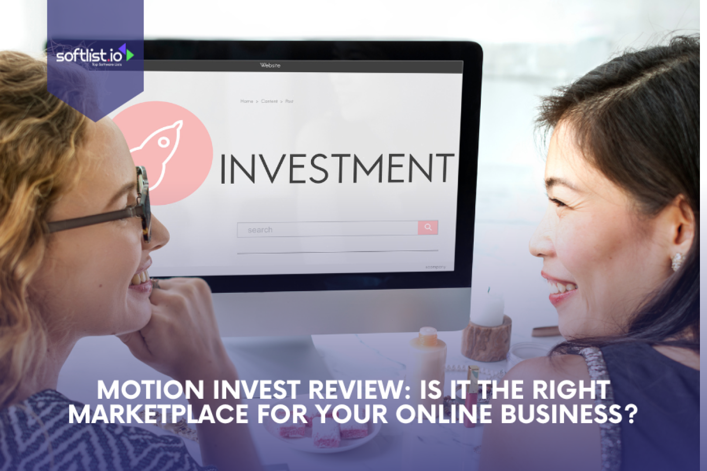 Motion Invest Review: Marketplace for Your Online Business