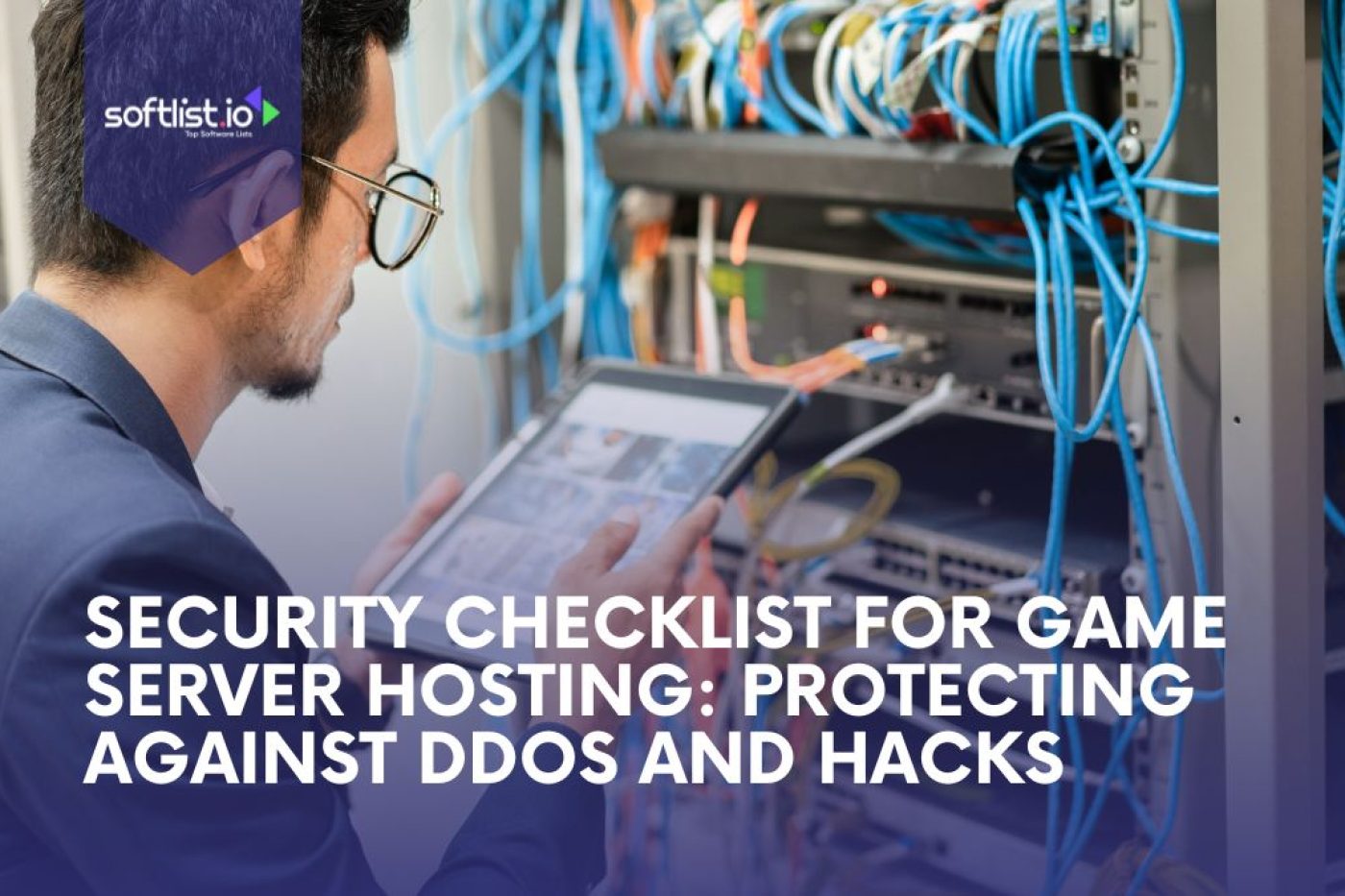 Security Checklist For Game Server Hosting Protecting Against DDoS And Hacks