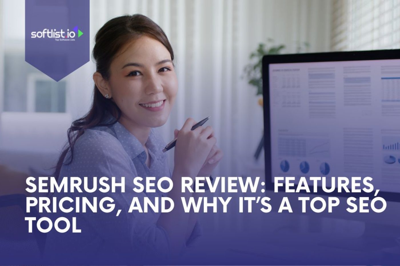 Semrush SEO Review Features, Pricing, and Why It’s a Top SEO Tool