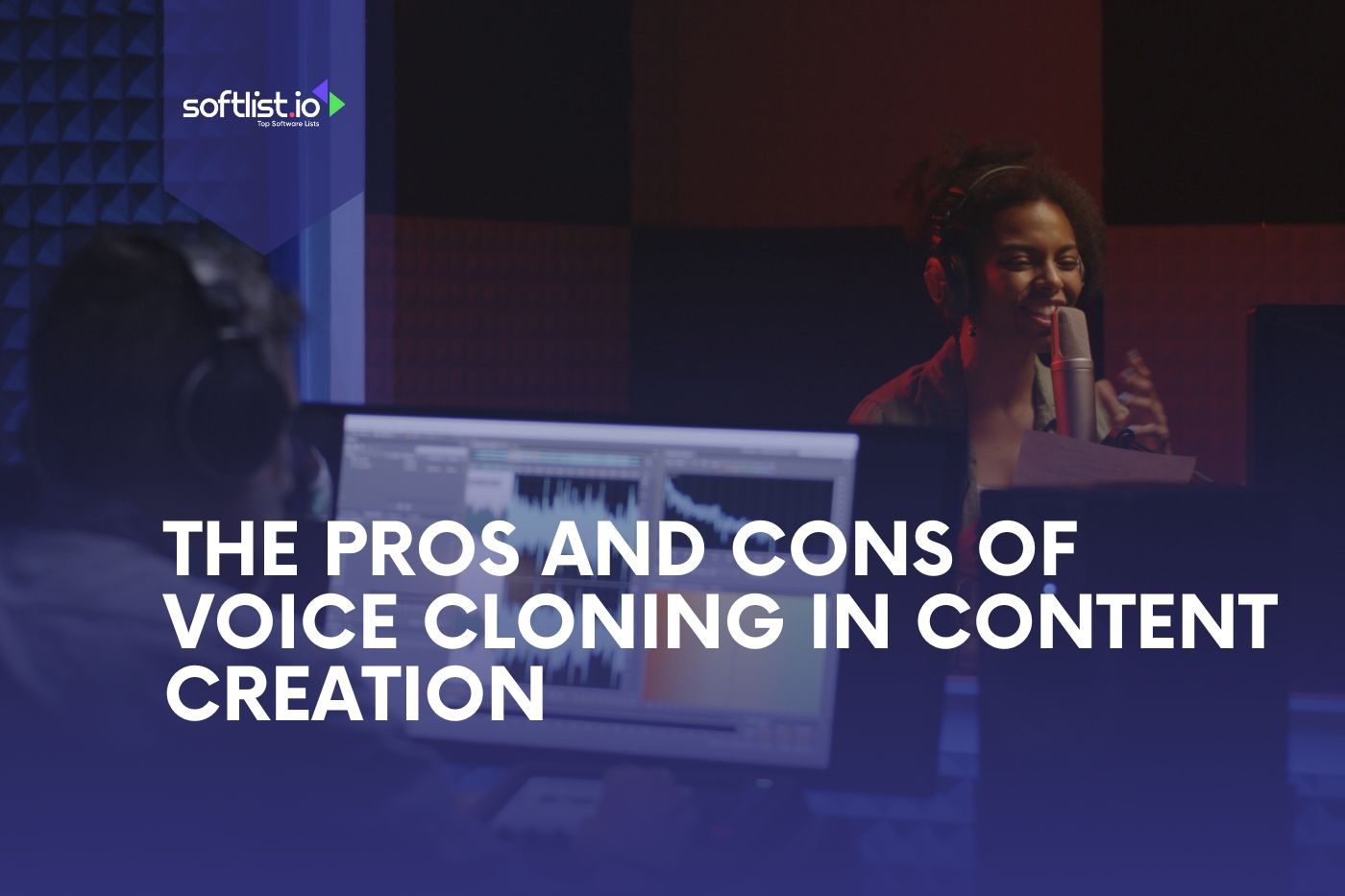 The Pros and Cons of Voice Cloning in Content Creation