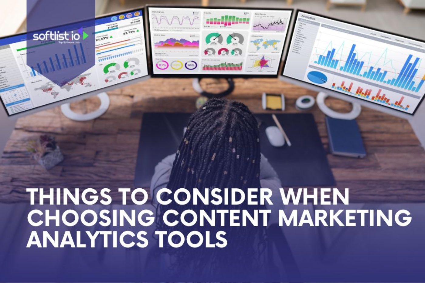 Things To Consider When Choosing Content Marketing Analytics Tools