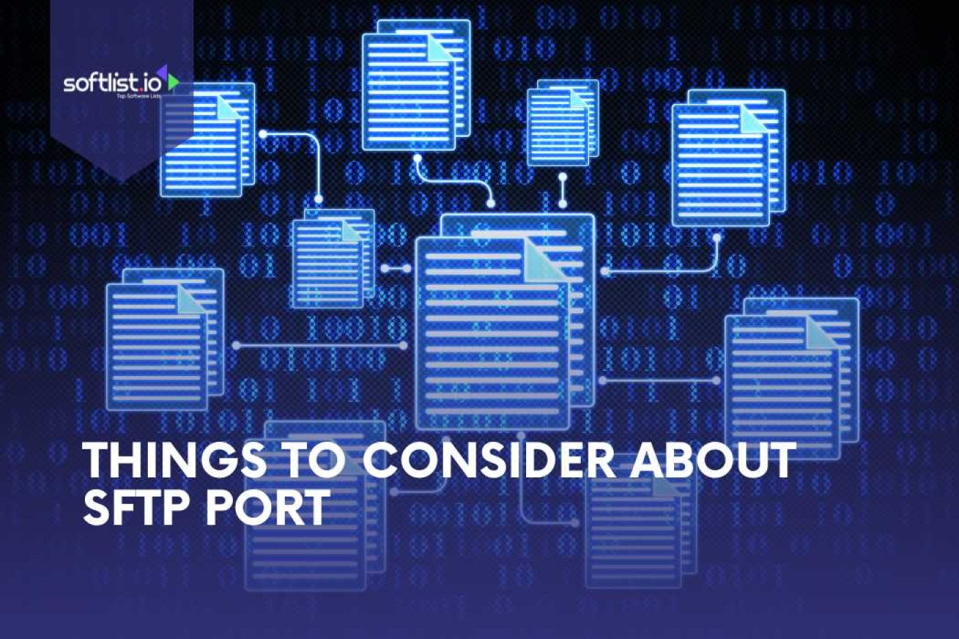 Things to Consider About SFTP Port