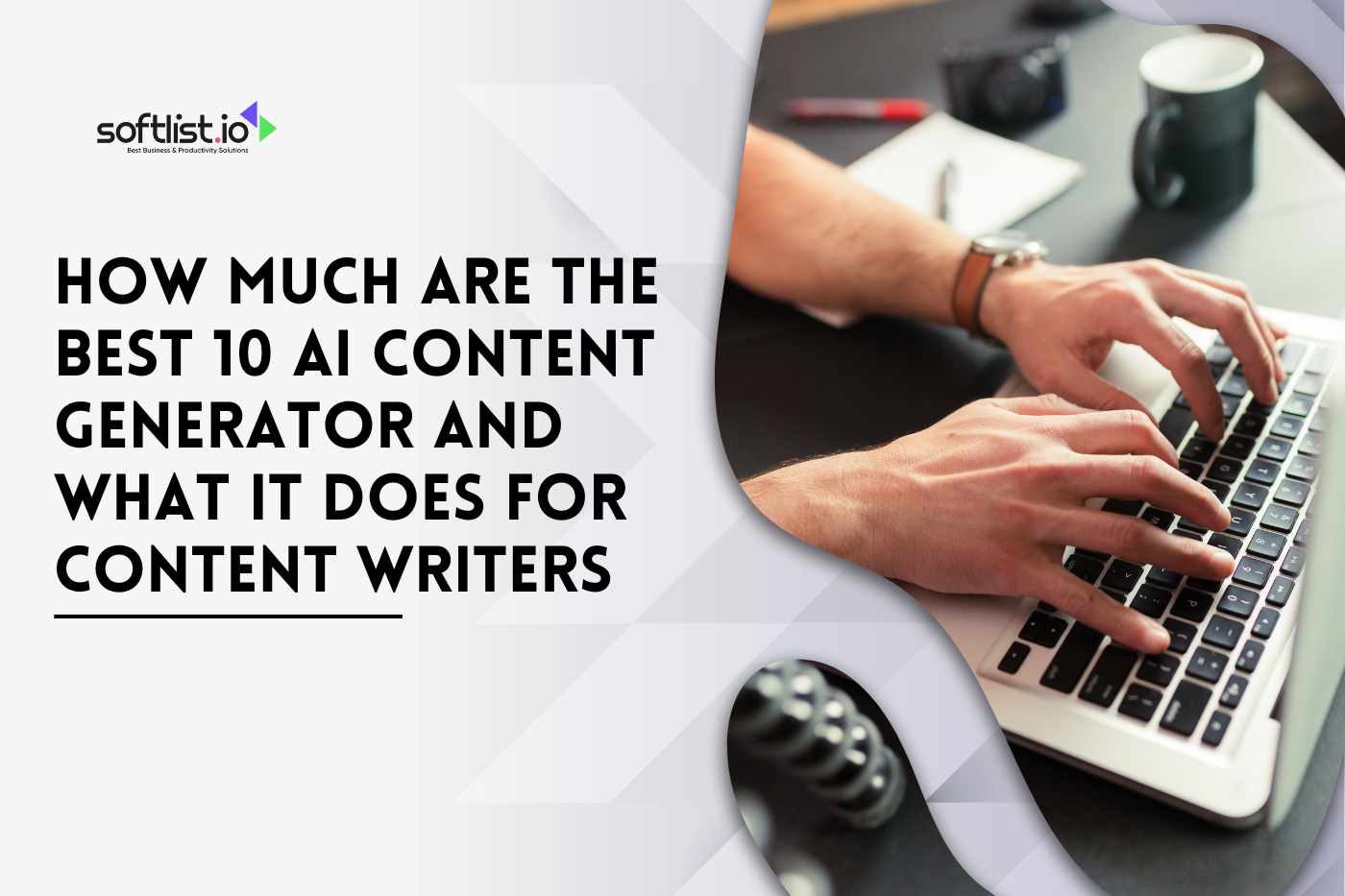 Top 10 AI Content Generators Costs & Benefits for Writers