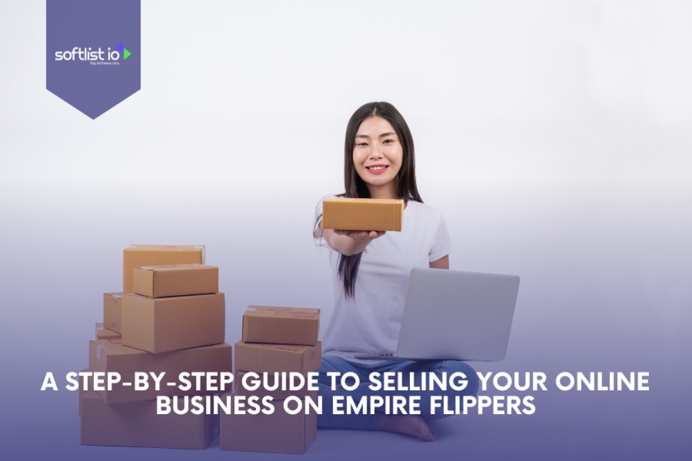 A Step-by-Step Guide to Selling Your Online Business on Empire Flippers